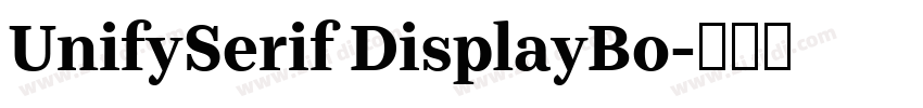 UnifySerif DisplayBo字体转换
